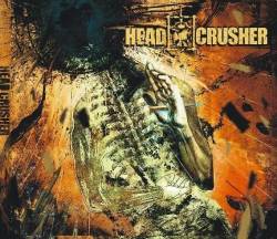 Headcrusher (COL) : Head Crusher